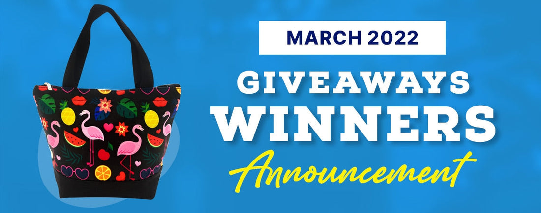 March 2022 Giveaway Winners Announcement  