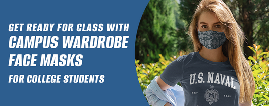 Get Ready for Class with Campus Wardrobe Face Masks for College Students