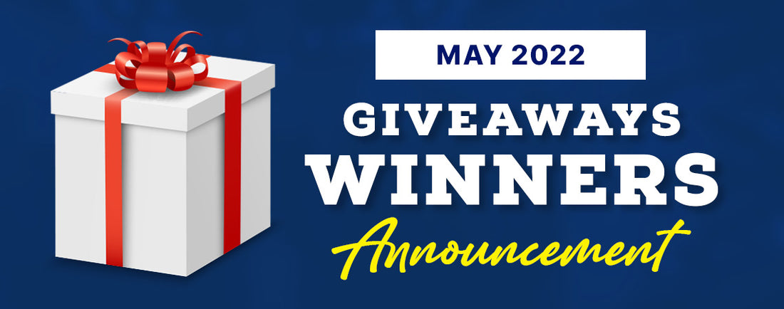 May 2022 Giveaways Winners Announcement - Campus Wardrobe