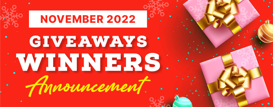 November 2022 Giveaway Winners Announcement
