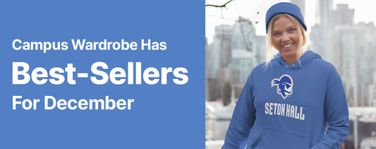 Campus Wardrobe Has Best-Sellers for December