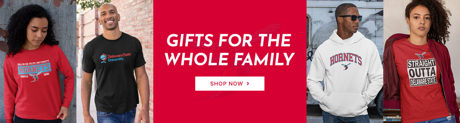 Gifts for the Whole Family. People wearing apparel from DSU Delaware State University Hornet Apparel – Official Team Gear
