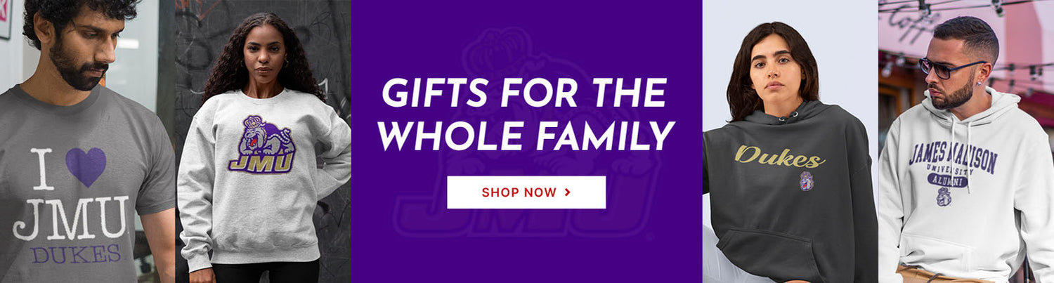 Gifts for the Whole Family. People wearing apparel from JMU James Madison University Foundation Dukes Apparel – Official Team Gear