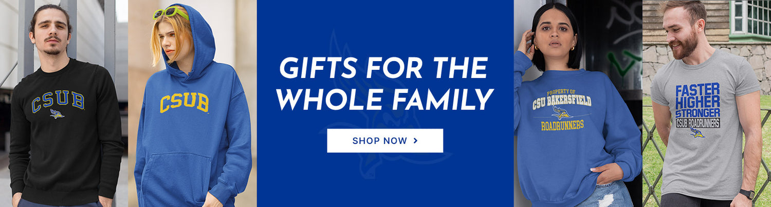 Gifts for the Whole Family. People wearing apparel from CSUB California State University, Bakersfield Roadrunners Apparel – Official Team Gear