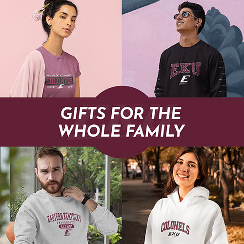 Gifts for the Whole Family. People wearing apparel from EKU Eastern Kentucky University Colonels Apparel – Official Team Gear - Mobile Banner