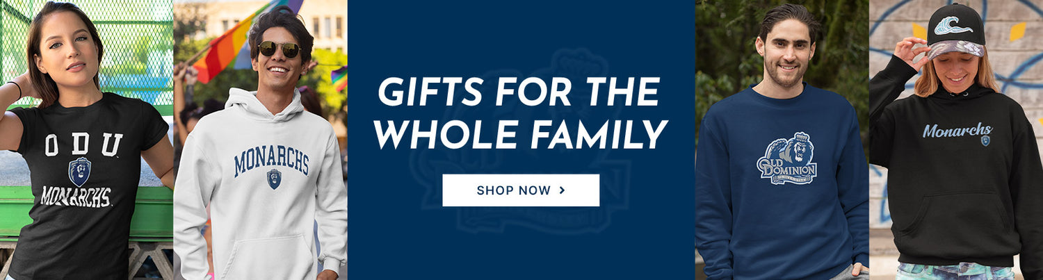 Gifts for the Whole Family. People wearing apparel from Old Dominion University Monarchs