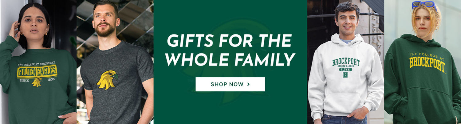 Gifts for the Whole Family. People wearing apparel from SUNY College at Brockport Golden Eagles