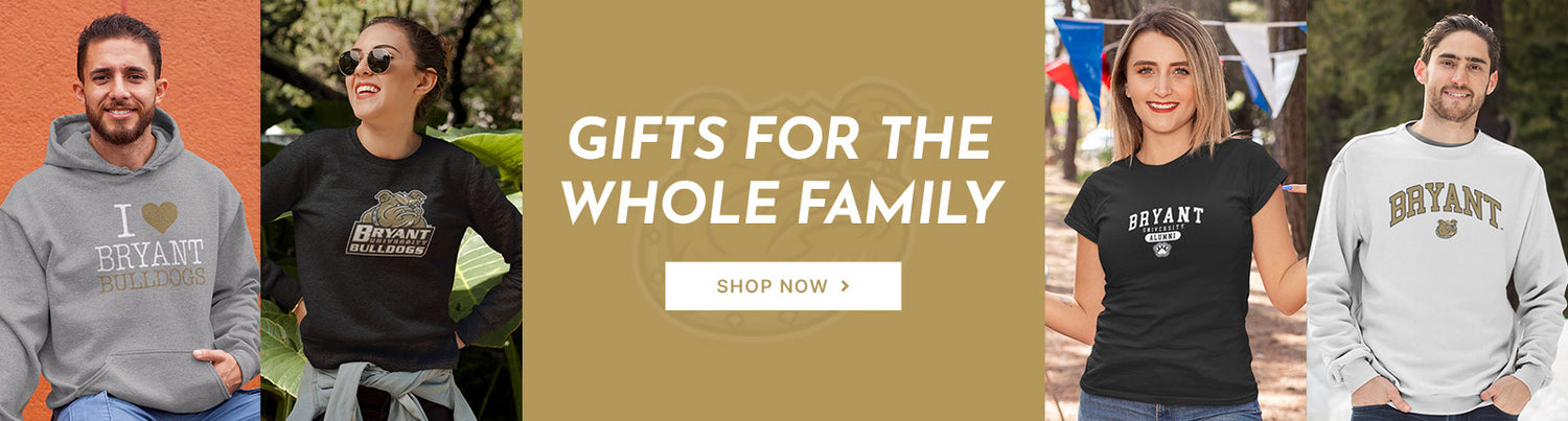 Gifts for the Whole Family. People wearing apparel from Bryant University Bulldogs Apparel – Official Team Gear