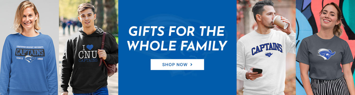 Gifts for the Whole Family. People wearing apparel from CNU Christopher Newport University Captains Apparel – Official Team Gear