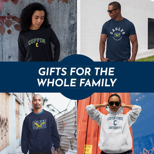 Gifts for the Whole Family. People wearing apparel from CSU Coppin State University Eagles Apparel – Official Team Gear - Mobile Banner