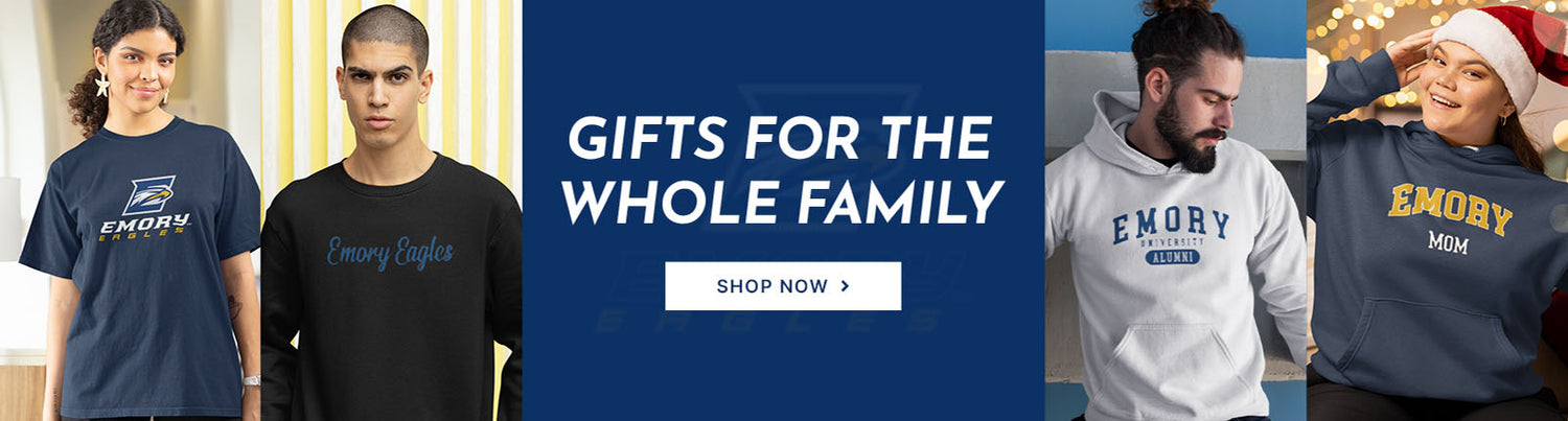 Gifts for the Whole Family. People wearing apparel from Emory University Eagles Apparel – Official Team Gear