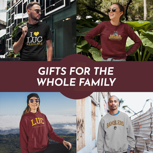 Gifts for the Whole Family. People wearing apparel from LUC Loyola University Chicago Ramblers Apparel – Official Team Gear - Mobile Banner