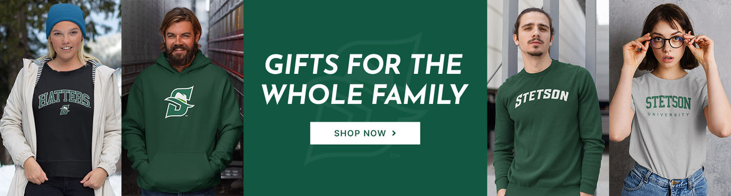 Gifts for the Whole Family. People wearing apparel from Stetson University Hatters Apparel – Official Team Gear