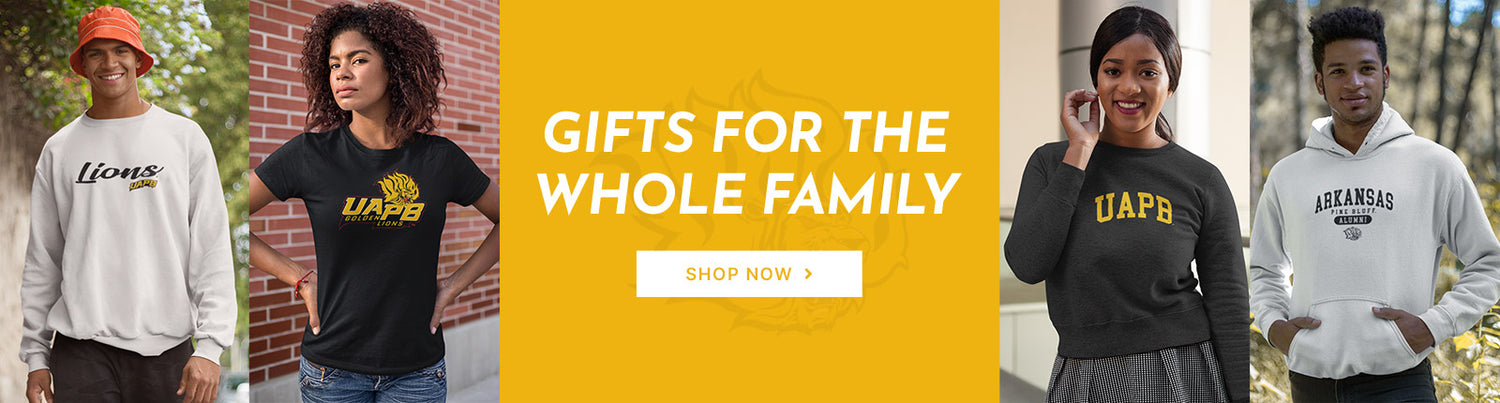 Gifts for the Whole Family. People wearing apparel from UAPB University of Arkansas Pine Bluff Golden Lions Apparel – Official Team Gear