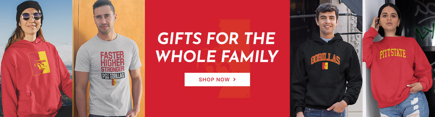 Gifts for the Whole Family. People wearing apparel from Pittsburg State University Gorillas