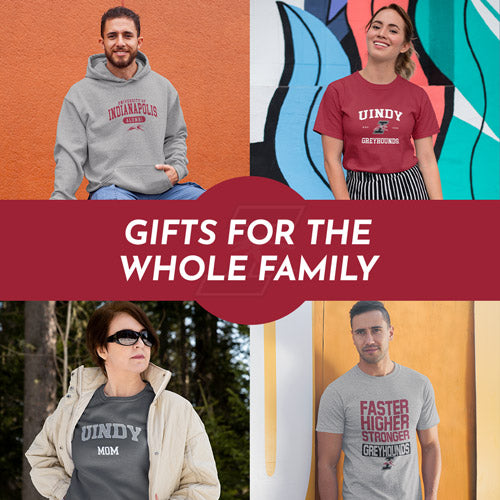 Gifts for the Whole Family. People wearing apparel from UIndy University of Indianapolis Greyhounds - Mobile Banner