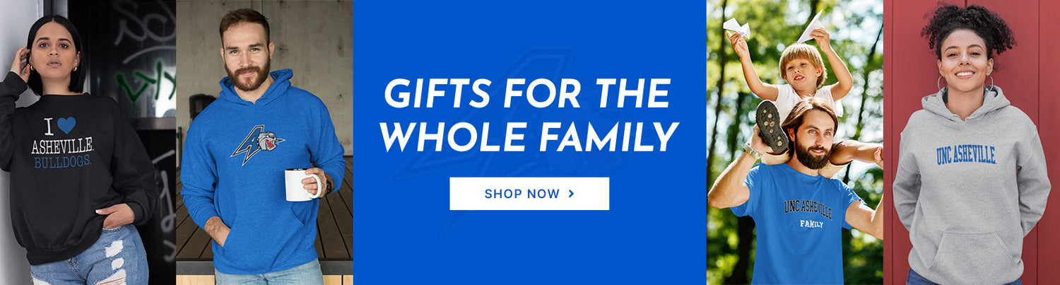 Gifts for the Whole Family. People wearing apparel from University of North Carolina Asheville Bulldogs Official Team Apparel