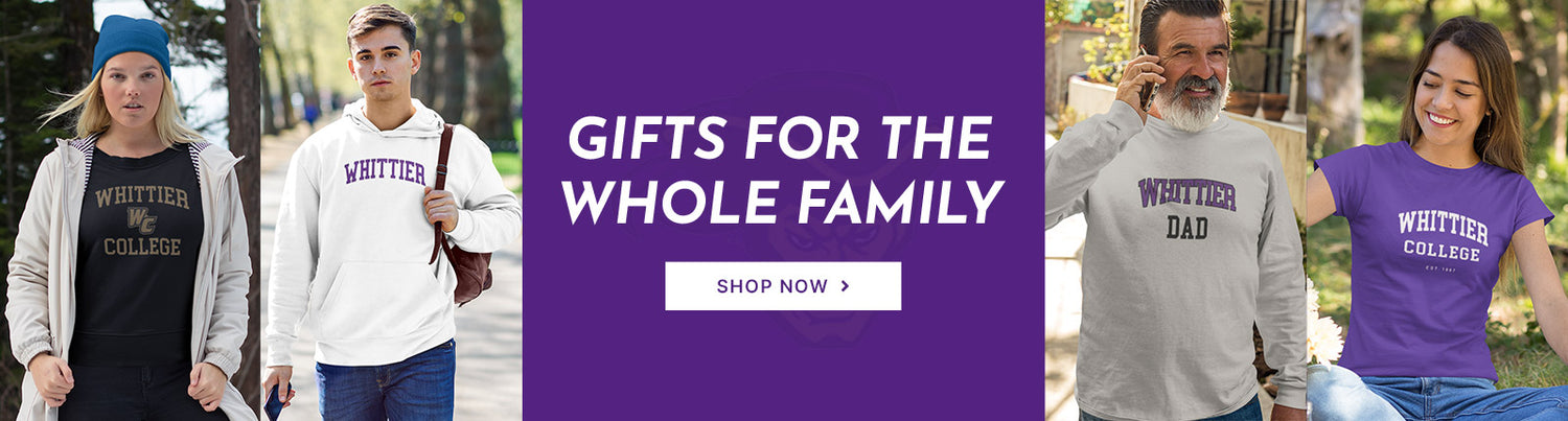Gifts for the Whole Family. People wearing apparel from Whittier College Poets Official Team Apparel