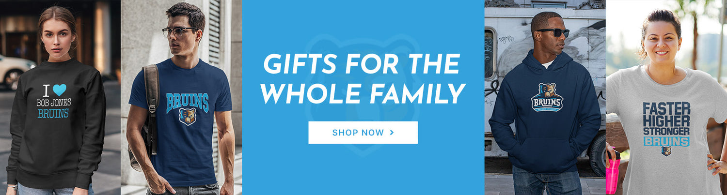 Gifts for the Whole Family. People wearing apparel from Bob Jones University Bruins Official Team Apparel
