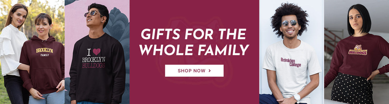 Gifts for the Whole Family. People wearing apparel from Brooklyn College Bulldogs Official Team Apparel