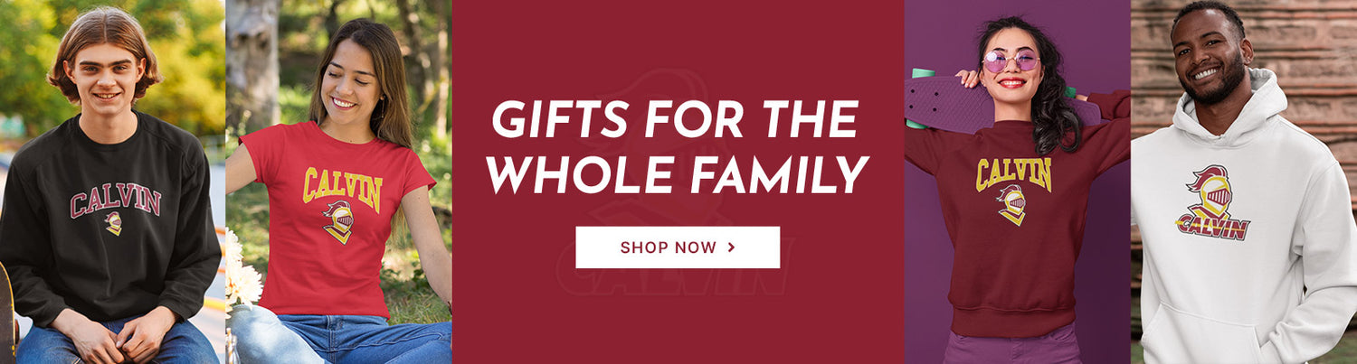 Gifts for the Whole Family. People wearing apparel from Calvin University Knights Official Team Apparel
