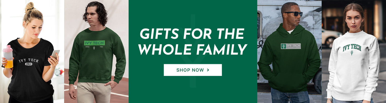 Gifts for the Whole Family. People wearing apparel from Ivy Tech Community College Official Team Apparel