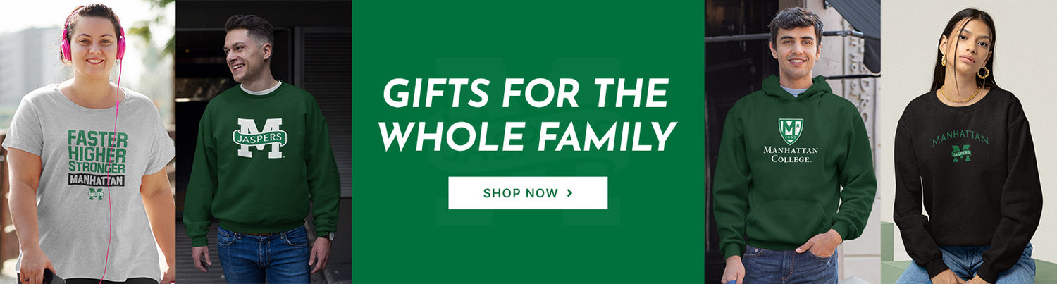 Gifts for the Whole Family. People wearing apparel from Manhattan College Jaspers Official Team Apparel