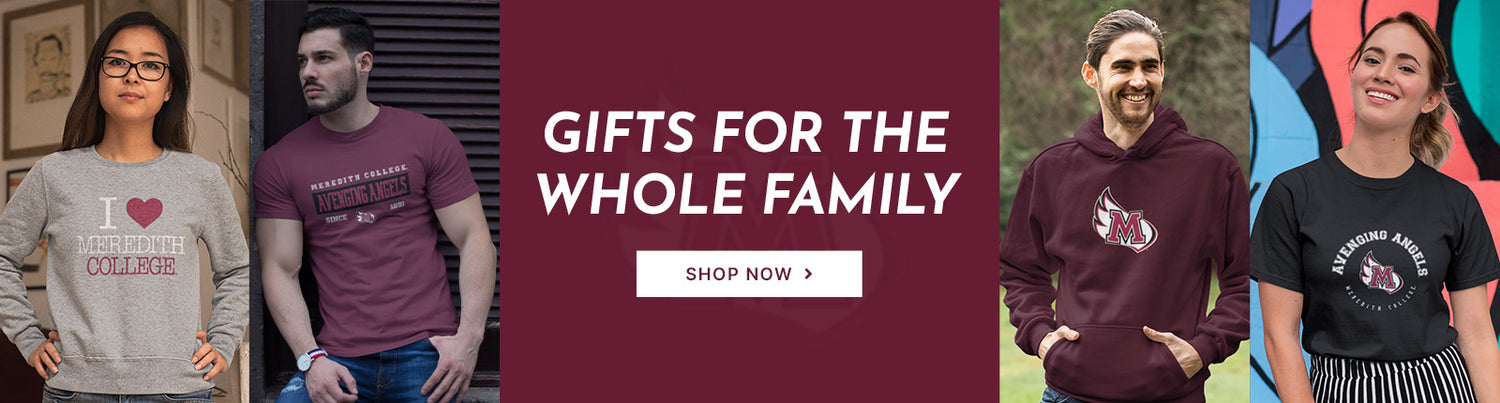 Gifts for the Whole Family. People wearing apparel from Meredith College Avenging Angels