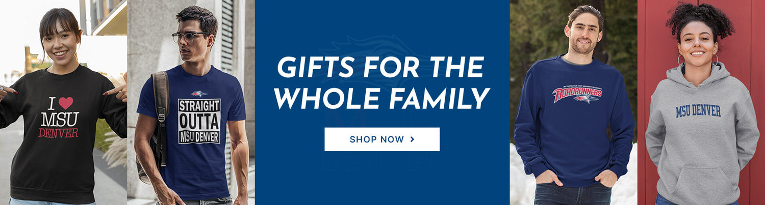 Gifts for the Whole Family. People wearing apparel from Metropolitan State University of Denver Roadrunners Official Team Apparel