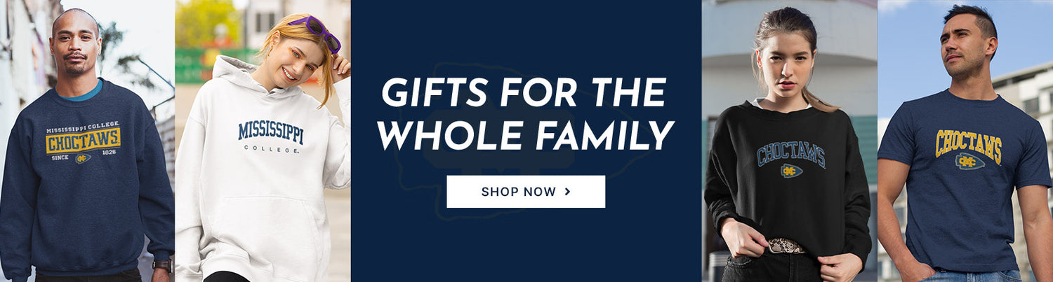 Gifts for the Whole Family. People wearing apparel from Mississippi College Choctaws Official Team Apparel