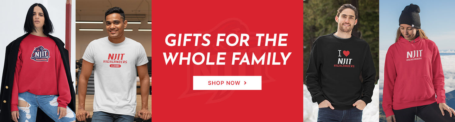 Gifts for the Whole Family. People wearing apparel from New Jersey Institute of Technology Highlanders Official Team Apparel