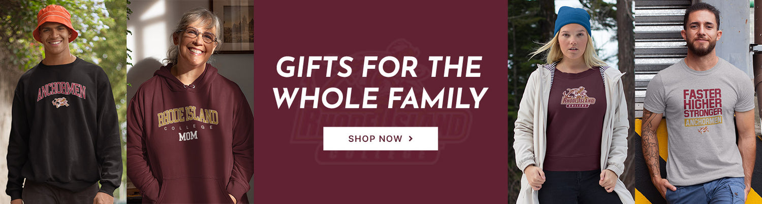 Gifts for the Whole Family. People wearing apparel from Rhode Island College Anchormen