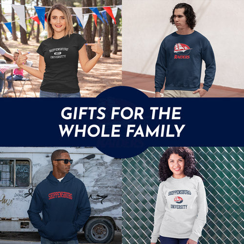 Gifts for the Whole Family. People wearing apparel from Shippensburg University Raiders Official Team Apparel - Mobile Banner