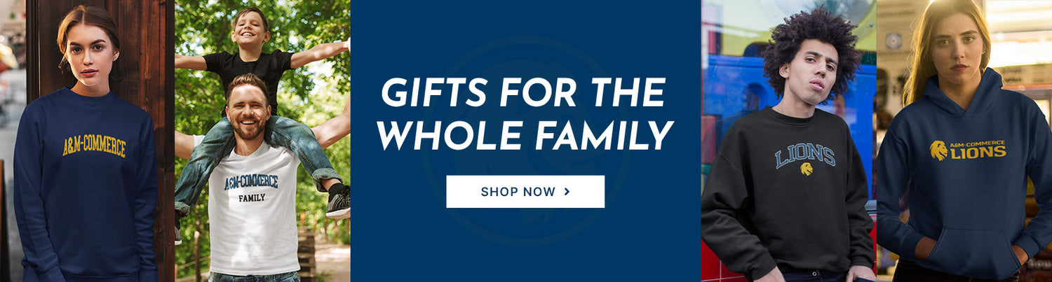 Gifts for the Whole Family. People wearing apparel from Texas A&M University-Commerce Lions Official Team Apparel