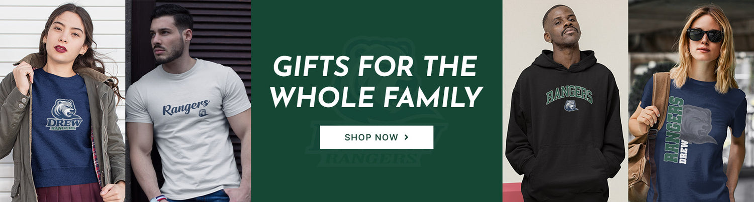 Gifts for the Whole Family. People wearing apparel from Drew University Rangers