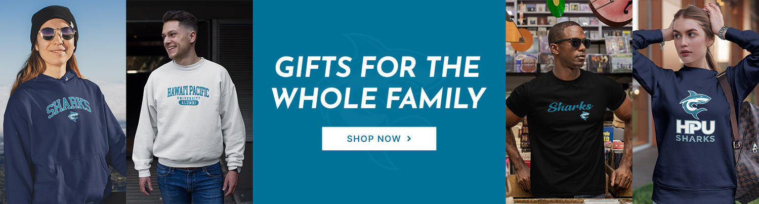 Gifts for the Whole Family. People wearing apparel from Hawaii Pacific University Sharks Official Team Apparel