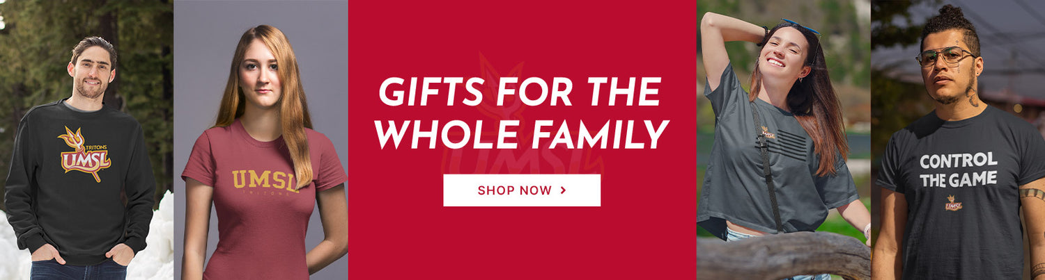 Gifts for the Whole Family. People wearing apparel from University of Missouri-Saint Louis Tritons Official Team Apparel