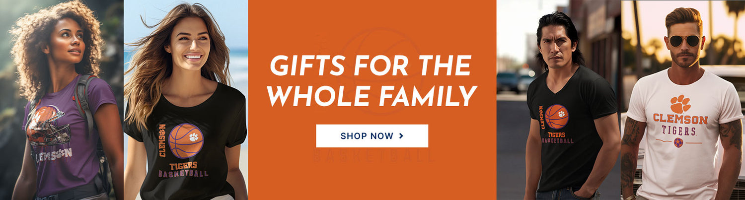 Gifts for the Whole Family. People wearing apparel from Clemson University Tigers