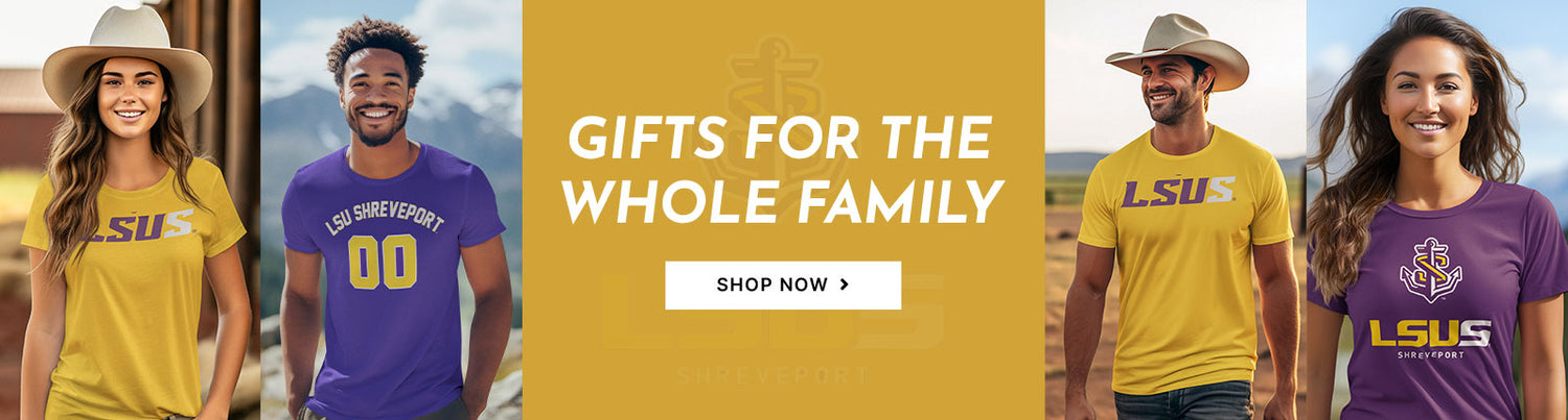 Gifts for the Whole Family. People wearing apparel from Louisiana State University Shreveport