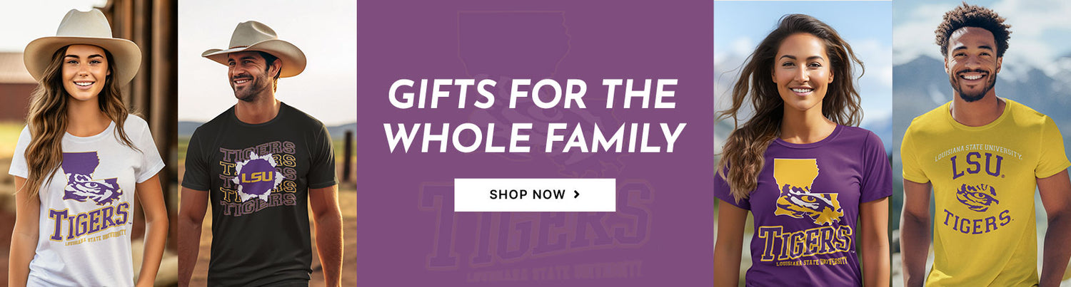 Gifts for the Whole Family. People wearing apparel from Louisiana State University Tigers