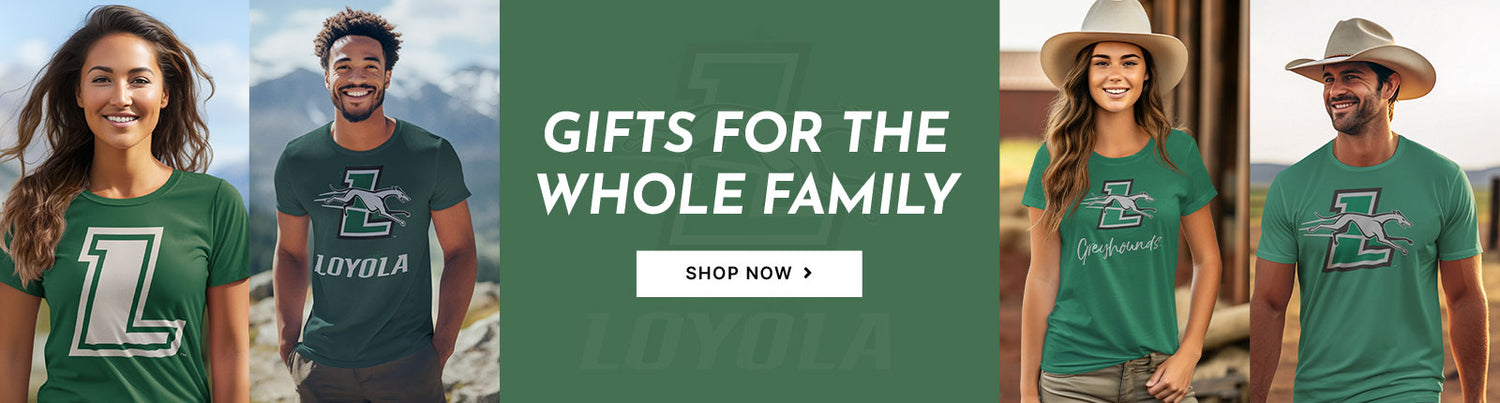 Gifts for the Whole Family. People wearing apparel from Loyola University Maryland Greyhounds Apparel – Official Team Gear