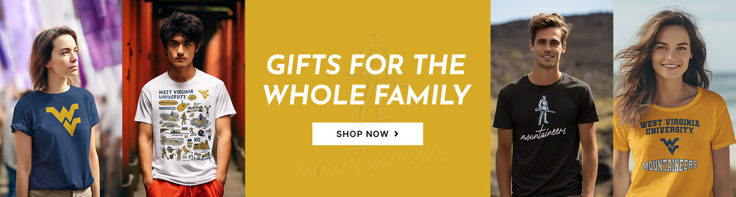 Gifts for the Whole Family. People wearing apparel from West Virginia University Mountaineers