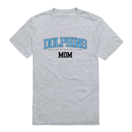 CUNY College of Staten Island Dolphins Mom T-Shirts