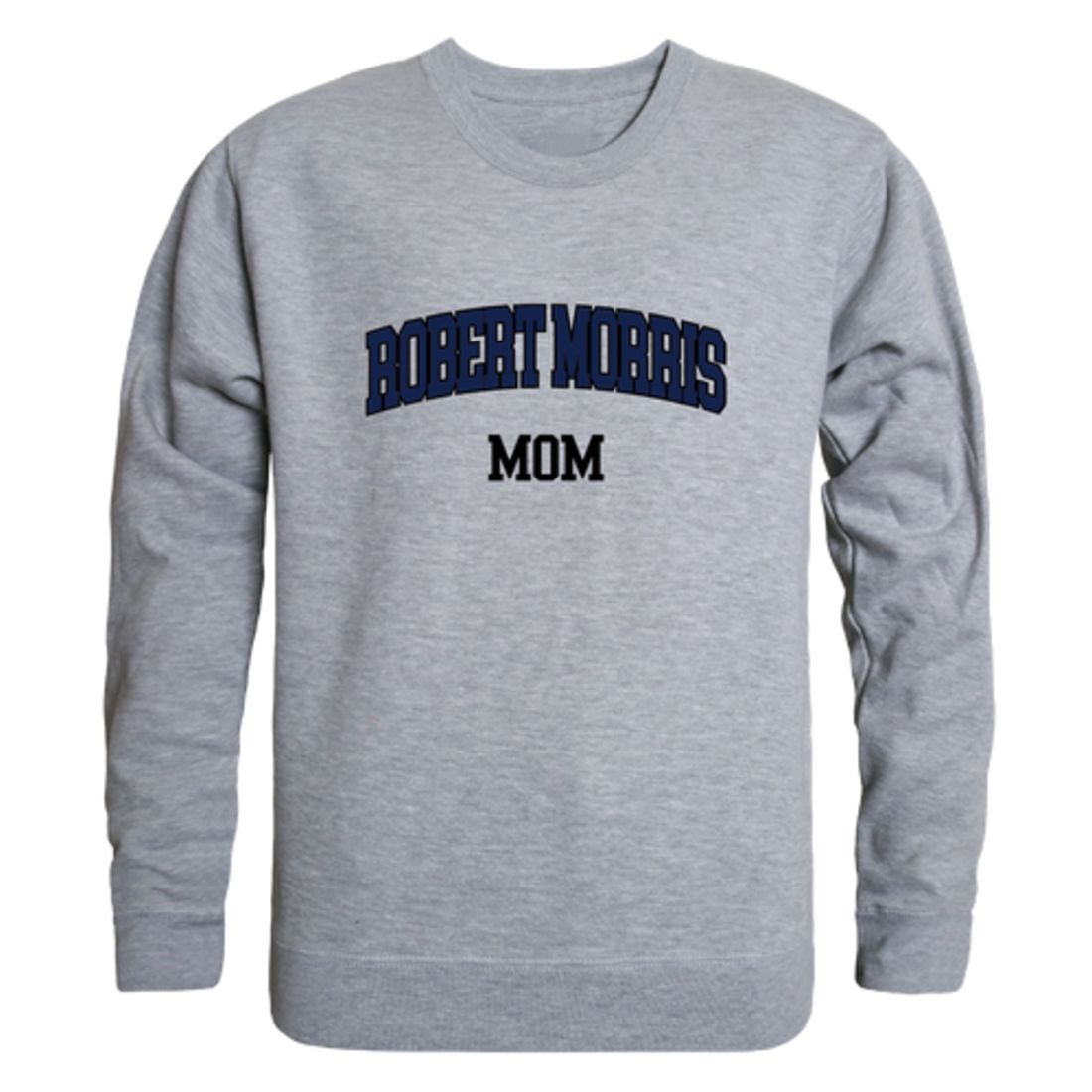 Robert Morris Colonials Mom Crewneck Sweatshirt
