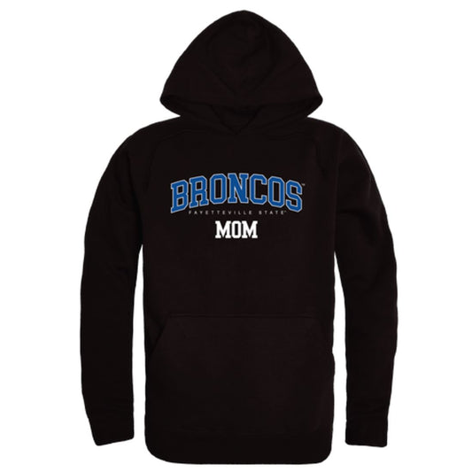 Fayetteville State University Broncos Mom Fleece Hoodie Sweatshirts
