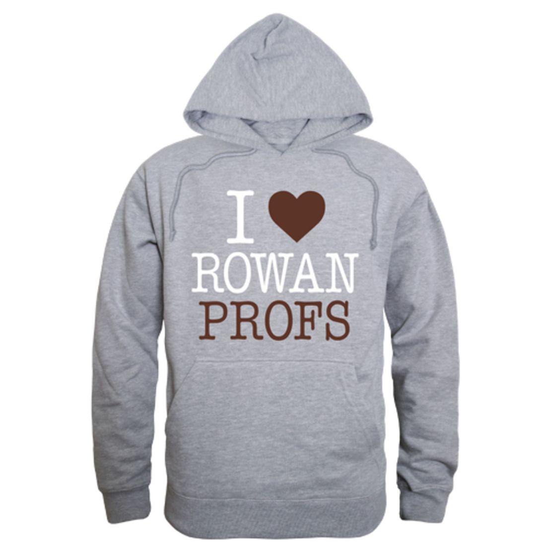 I Love Rowan University Profs Hoodie Sweatshirt-Campus-Wardrobe