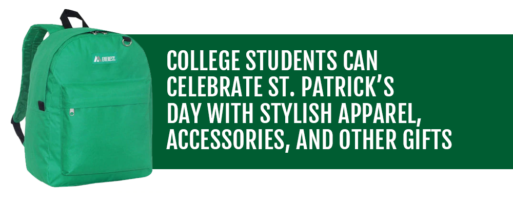 College Students Can Celebrate St. Patrick’s Day with Stylish Apparel, Accessories, and Other Gifts