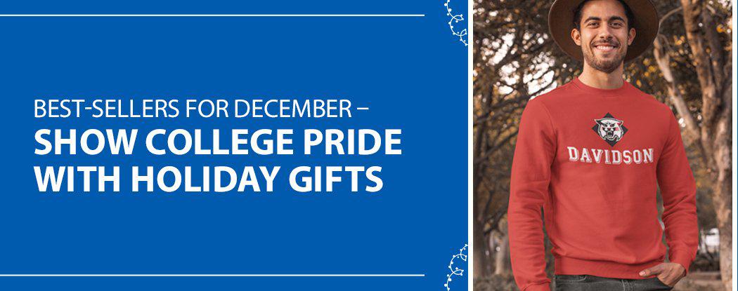 Best-Sellers for December – Show College Pride with Holiday Gifts