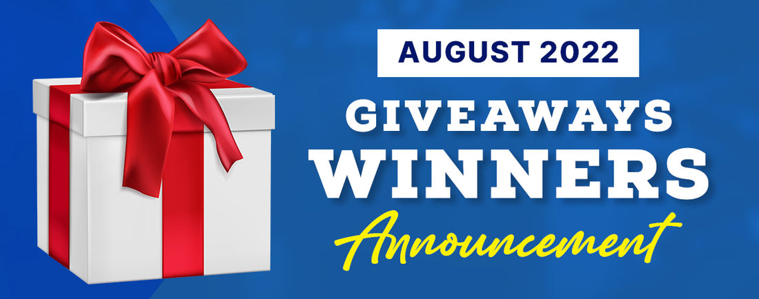 August 2022 Giveaway Winners Announcement
