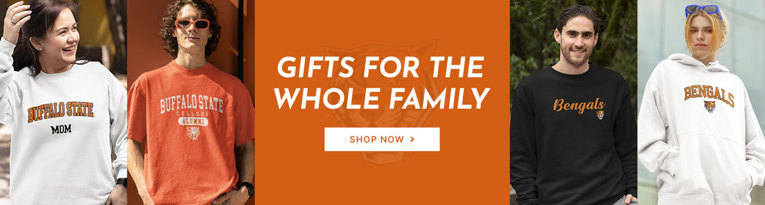 Gifts for the Whole Family. People wearing apparel from SUNY Buffalo State College Bengals Apparel - Official Team Gear